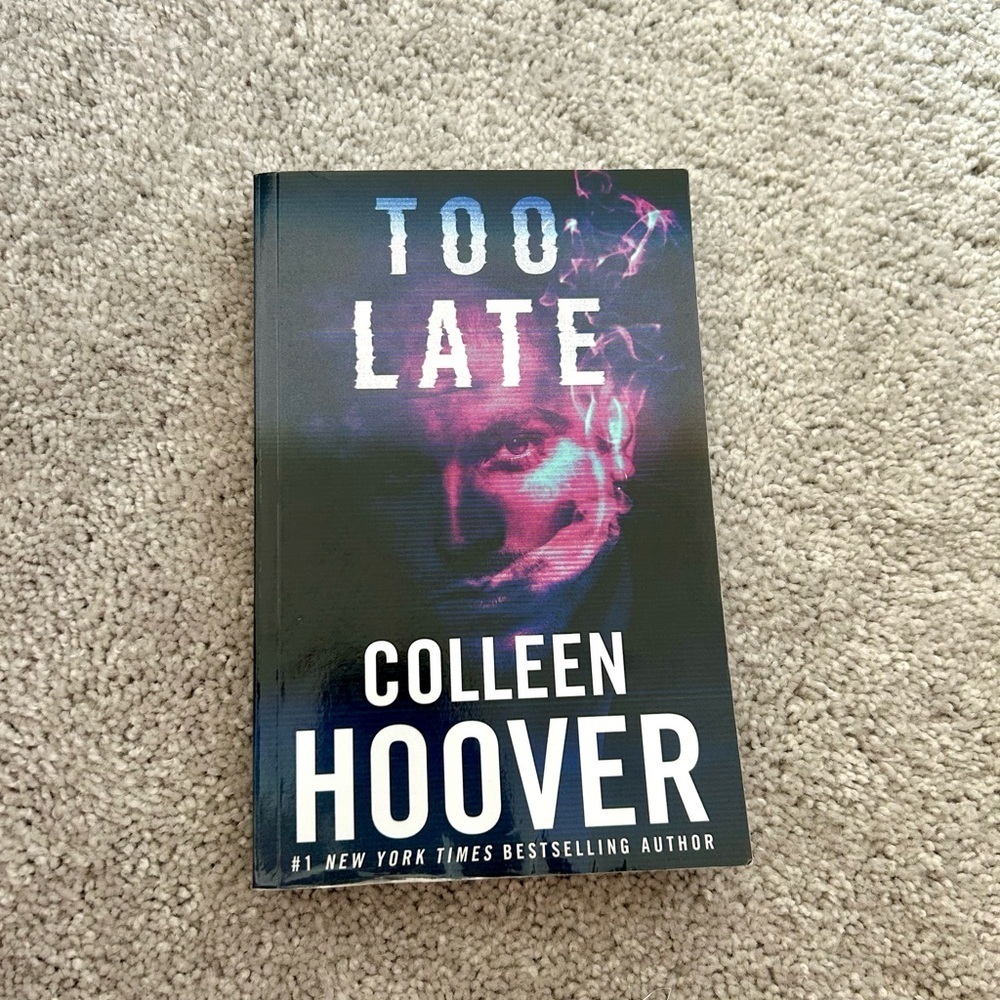 ☀️3 for $22☀️ Too Late by Colleen Hoover: Softcover Book - Picture 2 of 3